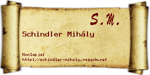 Schindler Mihály névjegykártya
